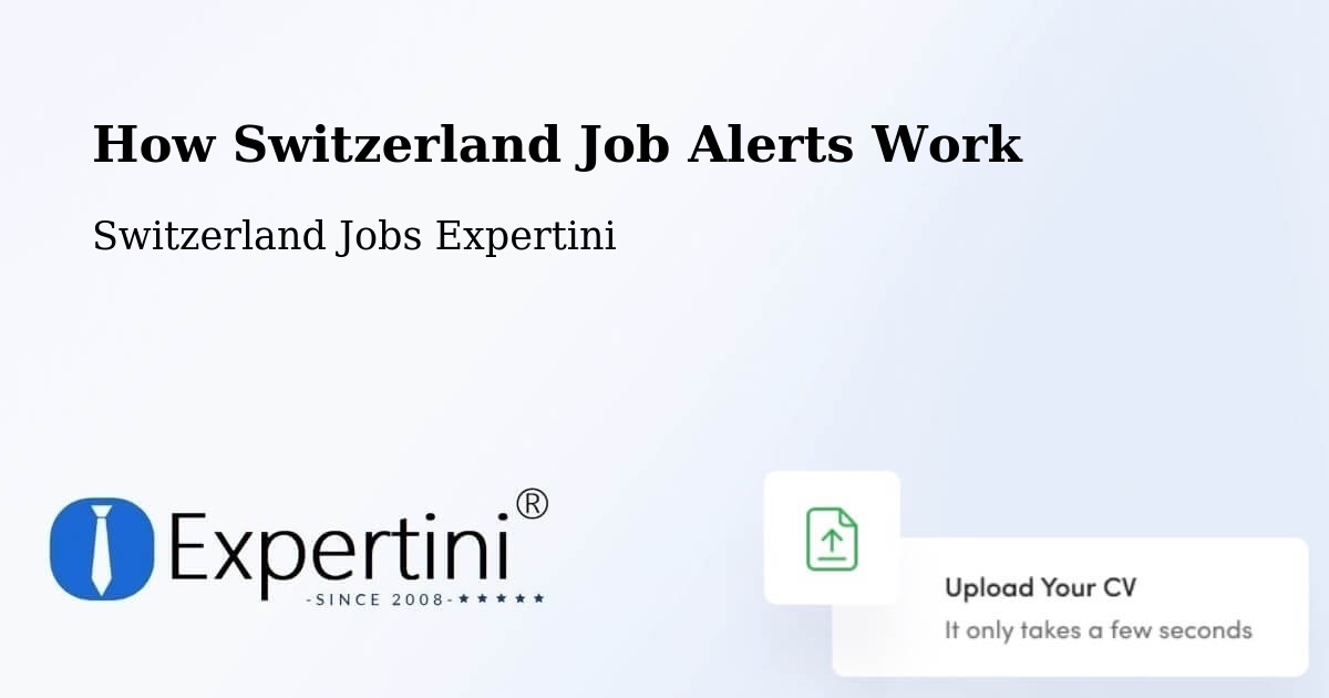 Job Alert System Overview – Grenchen - Switzerland Jobs Expertini